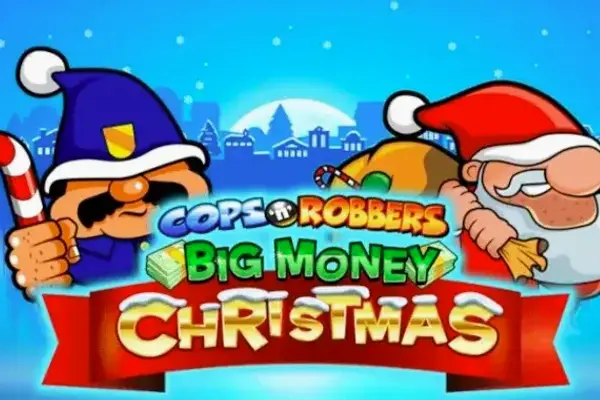 Cops 'n' Robbers Big Money Christmas